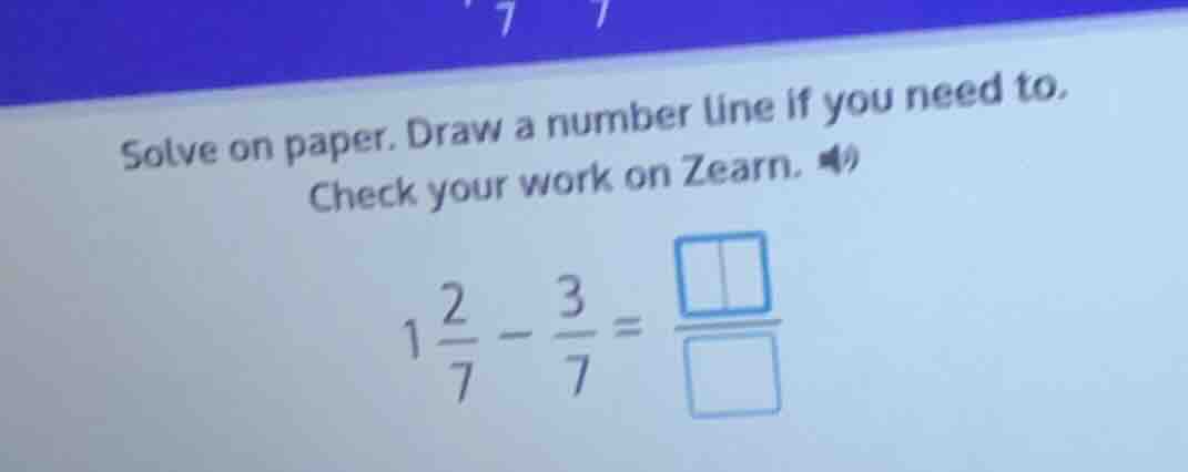 solve on paper. draw a number line if you need to. check your work on z…