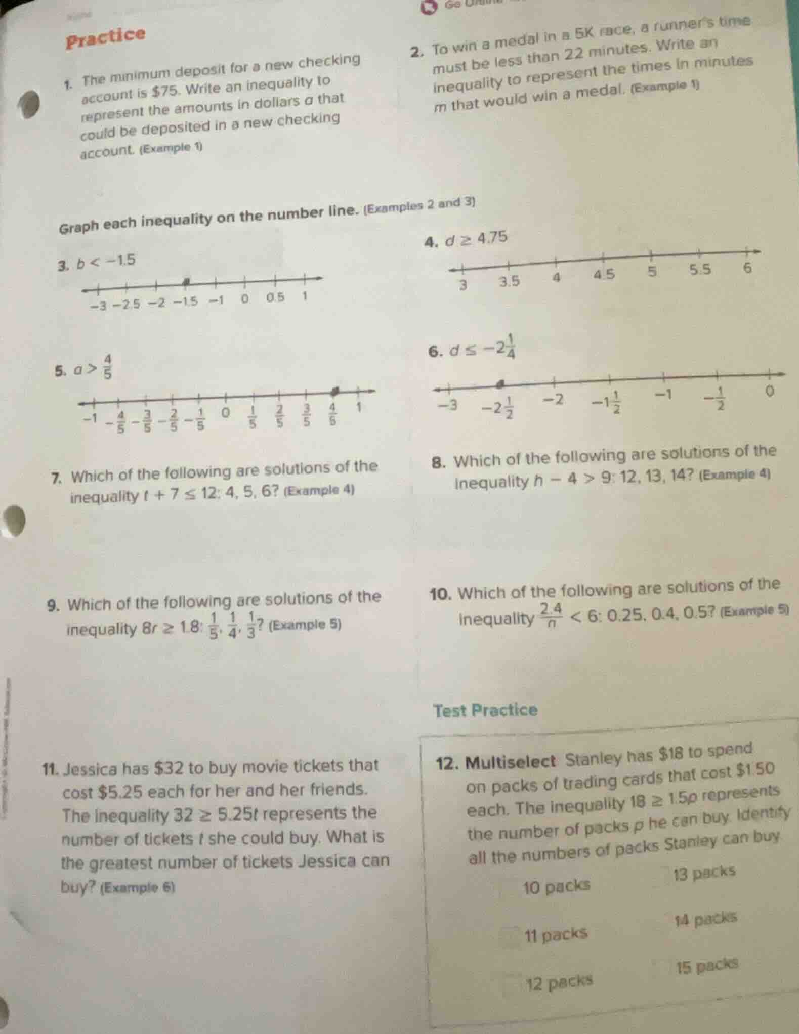 practice 1. the minimum deposit for a new checking account is $75. writ…