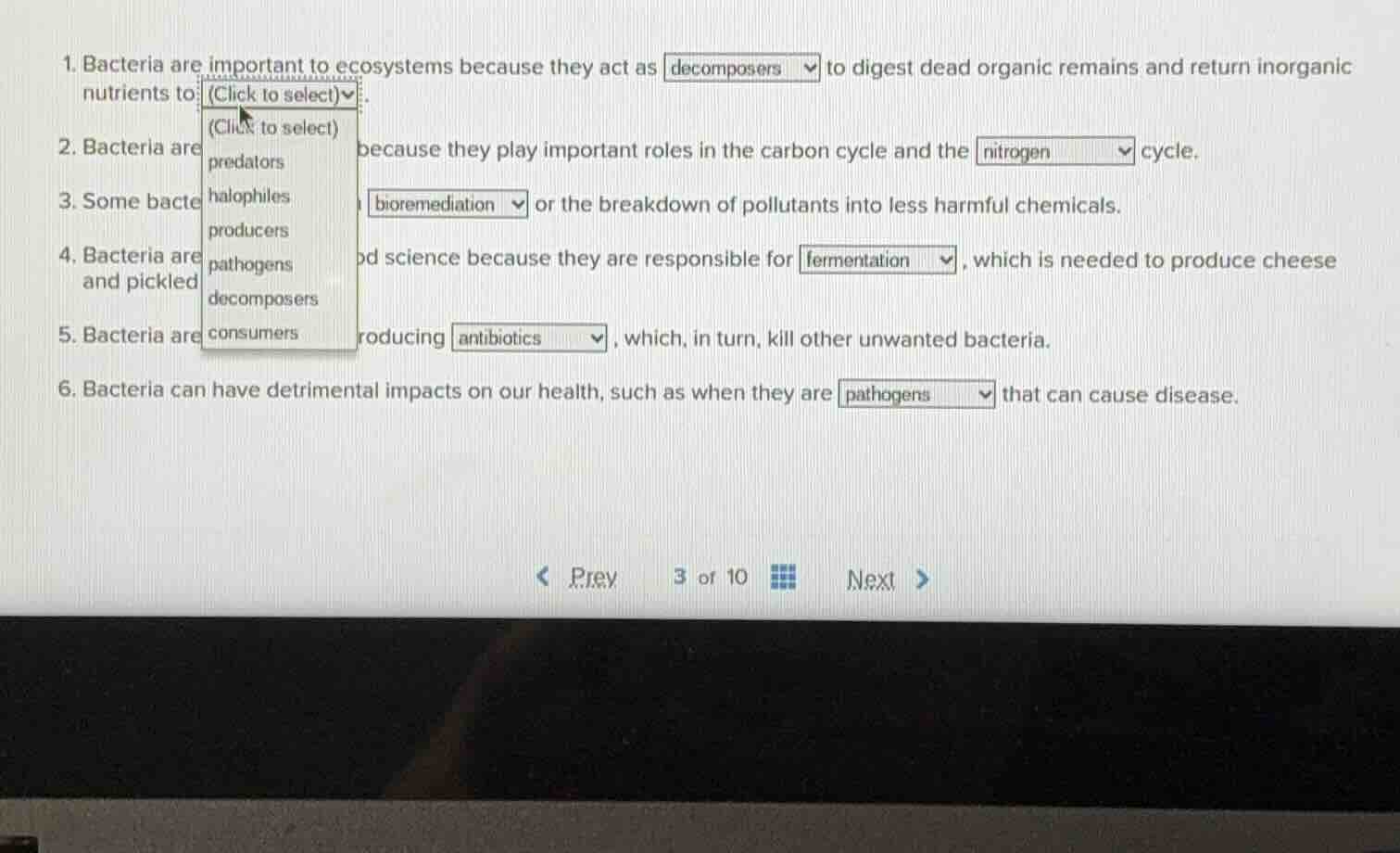 1. bacteria are important to ecosystems because they act as decomposers…