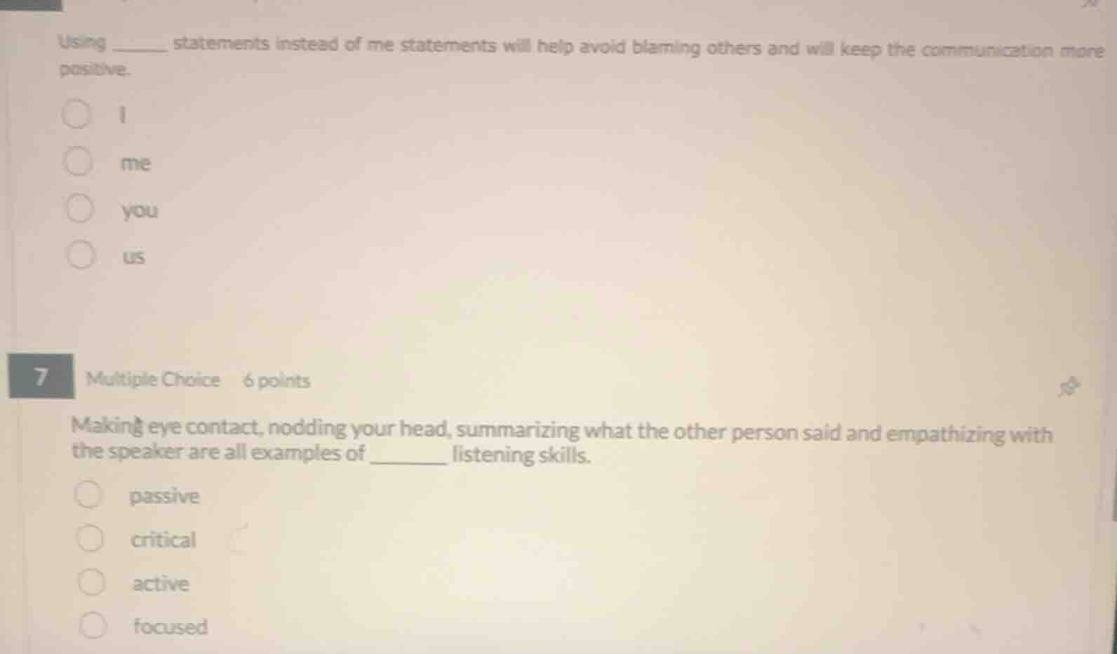 using ______ statements instead of me statements will help avoid blamin…