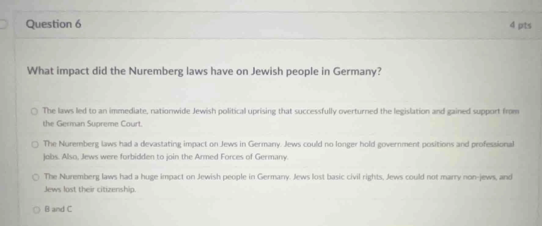 question 6 4 pts what impact did the nuremberg laws have on jewish peop…