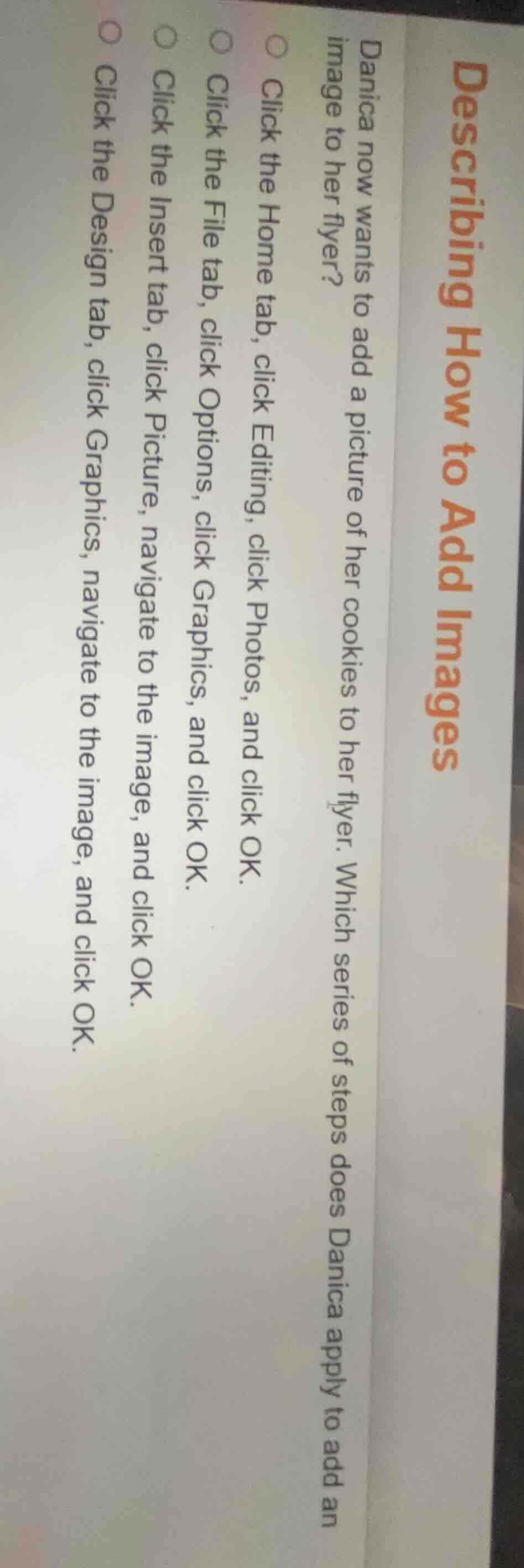 describing how to add images danica now wants to add a picture of her c…
