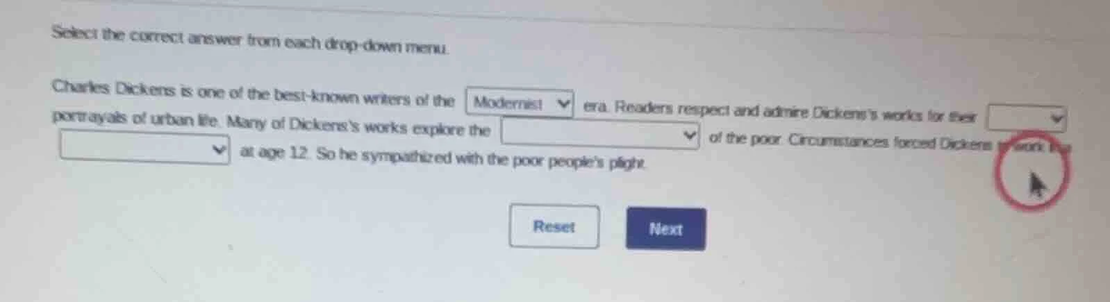 select the correct answer from each drop-down menu. charles dickens is …