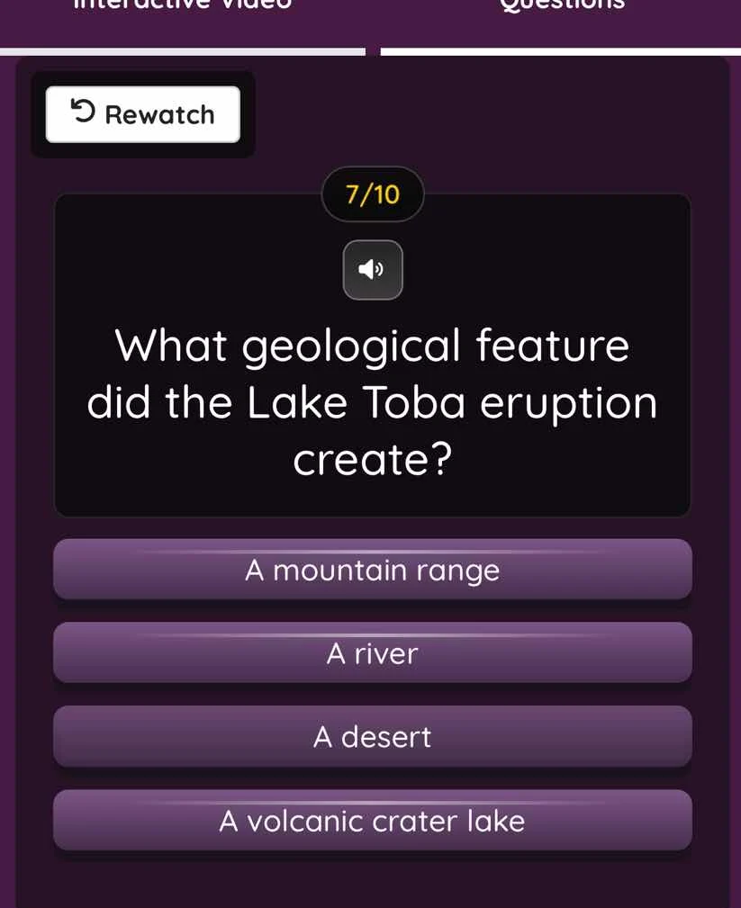 rewatch 7/10 what geological feature did the lake toba eruption create?…
