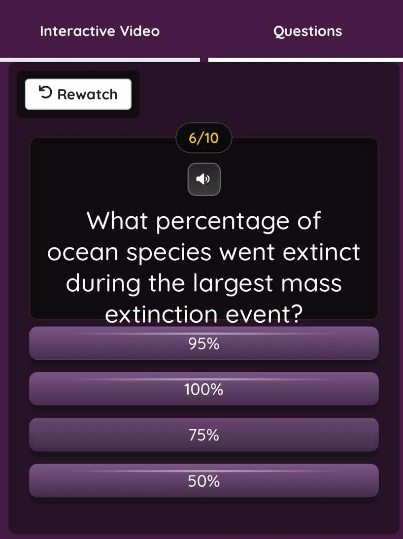 interactive video questions rewatch 6/10 what percentage of ocean speci…