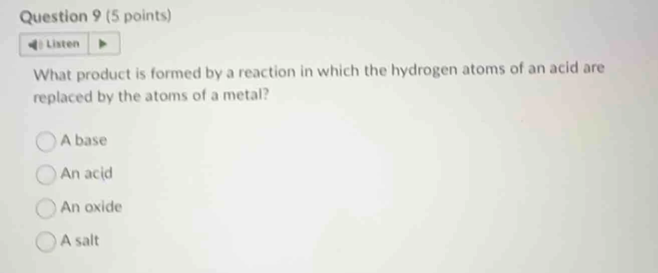 question 9 (5 points)listenwhat product is formed by a reaction in whic…
