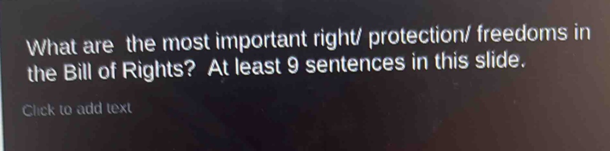 what are the most important right/ protection/ freedoms in the bill of …