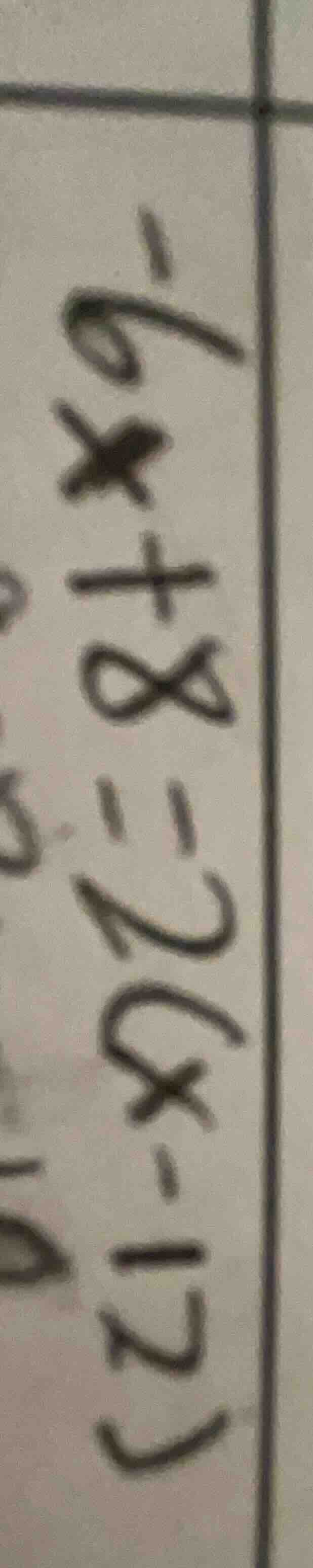 $-6x + 8 = 2(x - 12)$