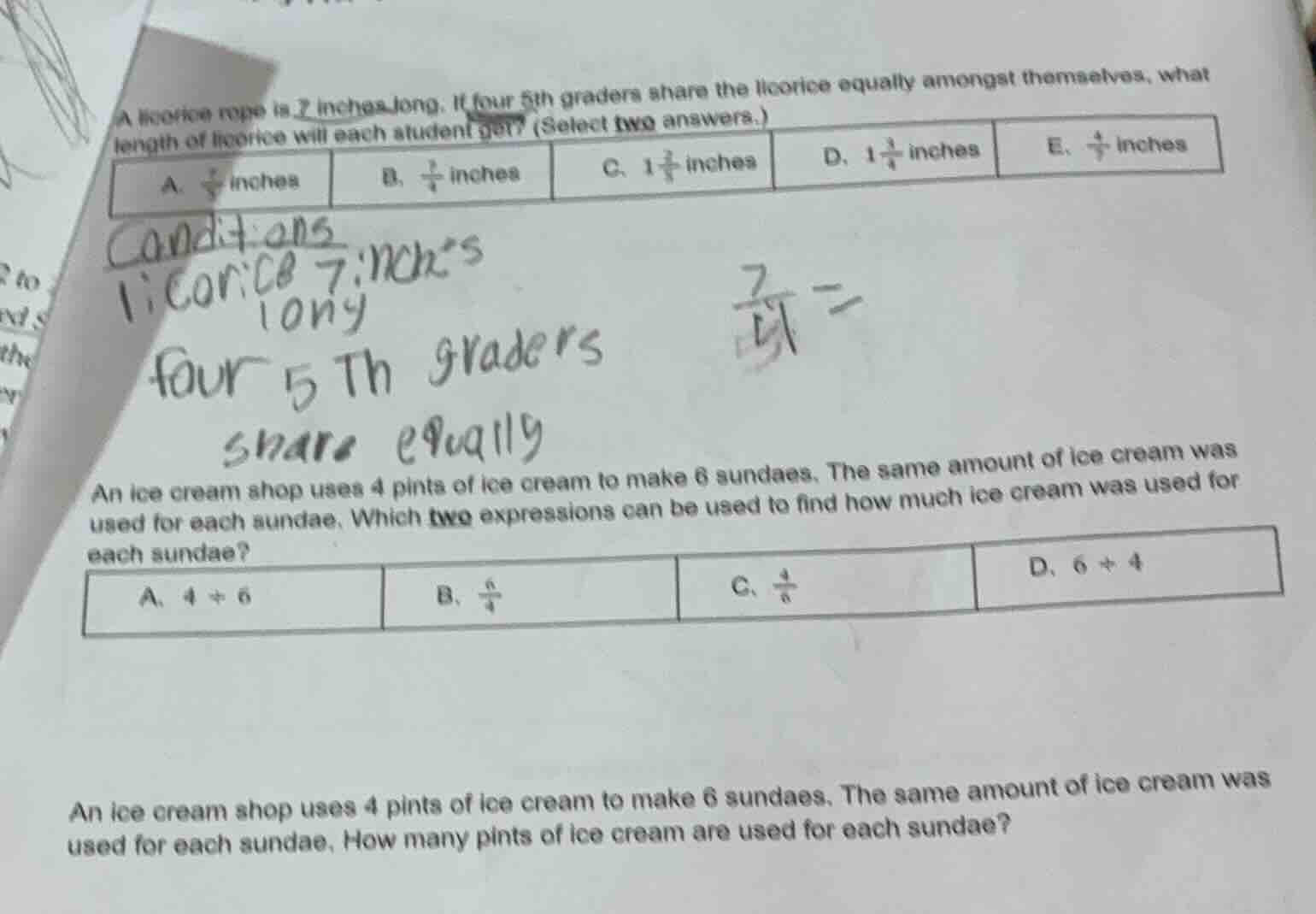 a licorice rope is 7 inches long. if four 5th graders share the licoric…