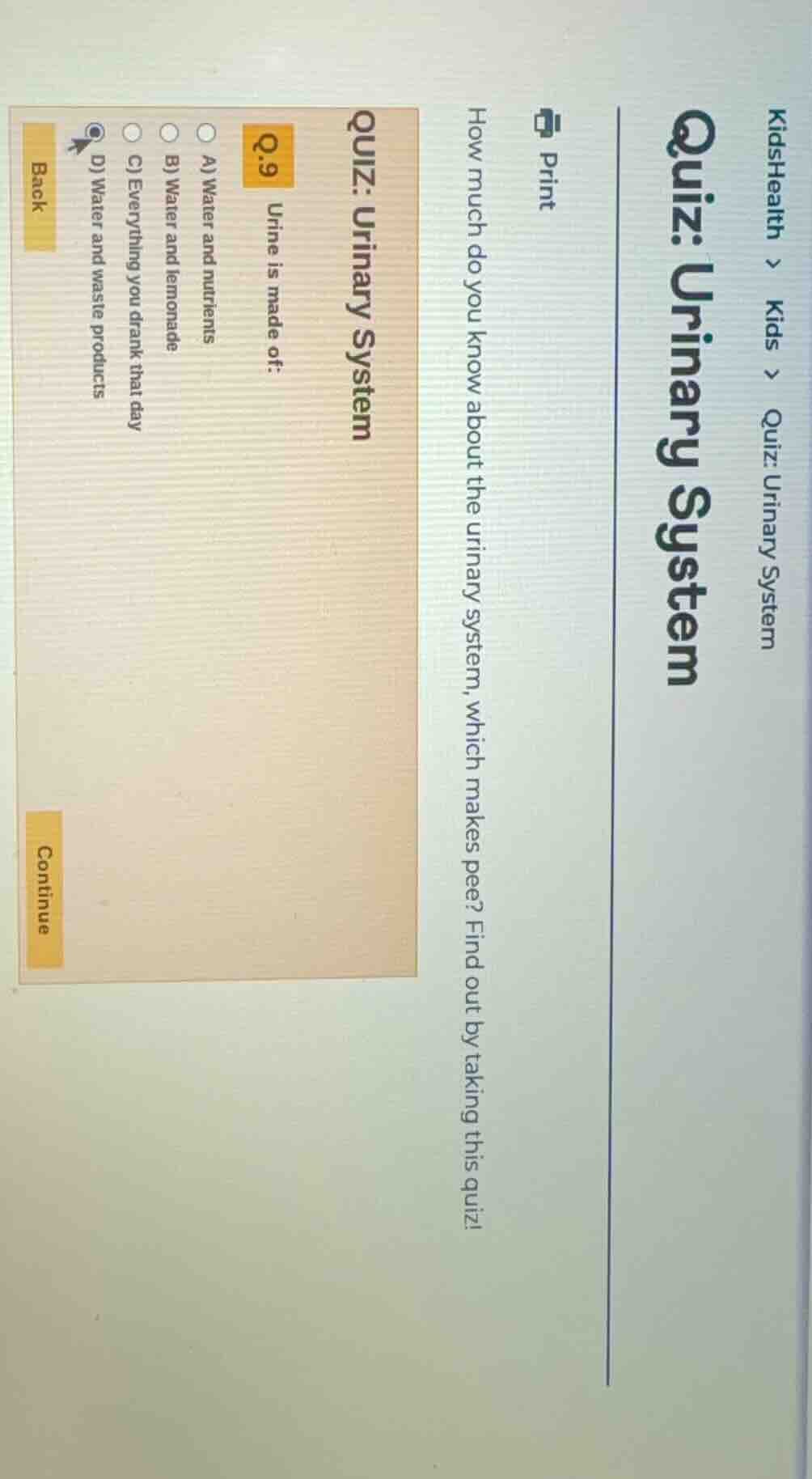 kidshealth > kids > quiz: urinary system quiz: urinary system print how…