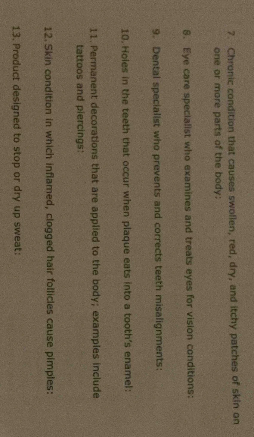 7. chronic condition that causes swollen, red, dry, and itchy patches o…