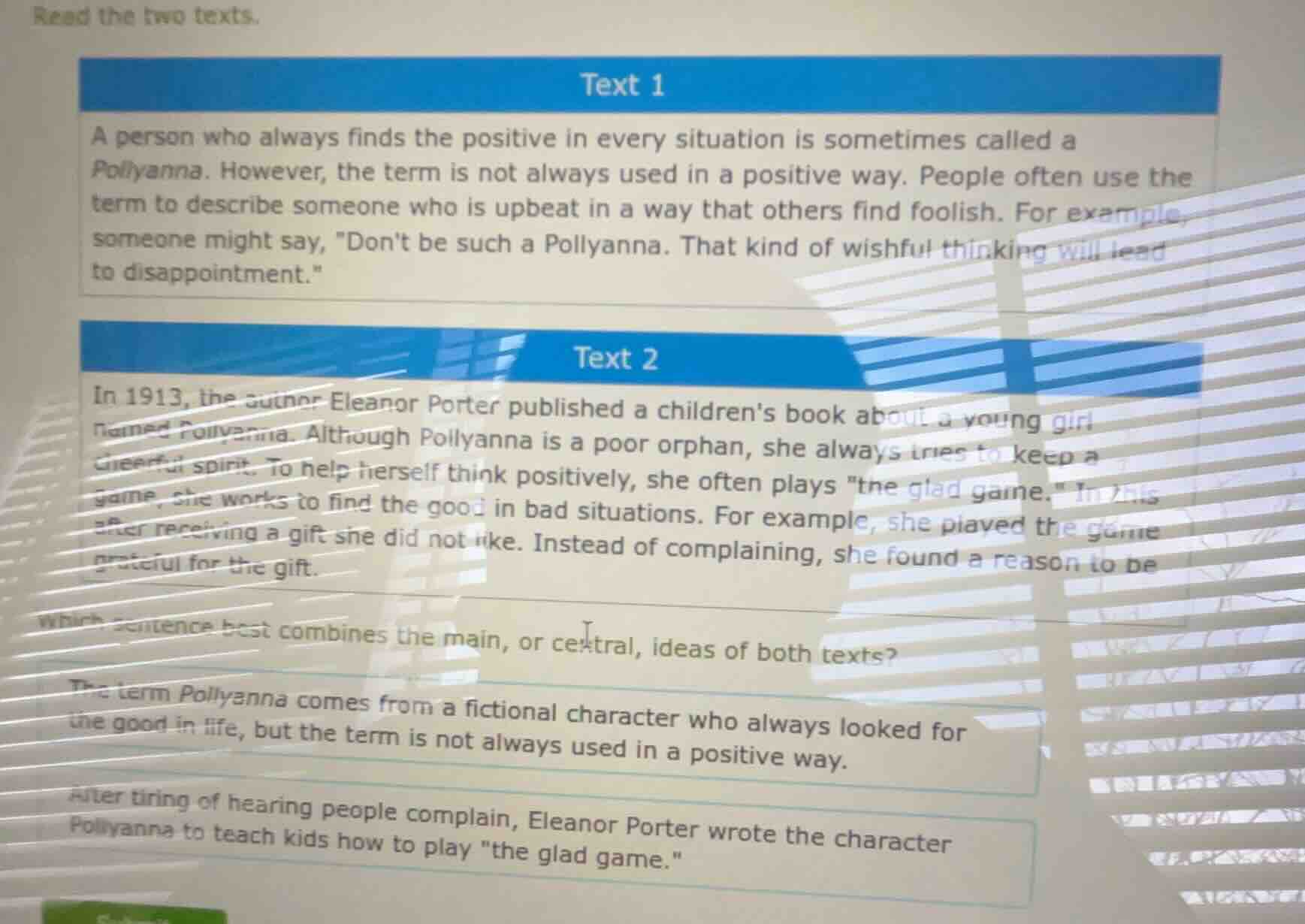 read the two texts. text 1 a person who always finds the positive in ev…