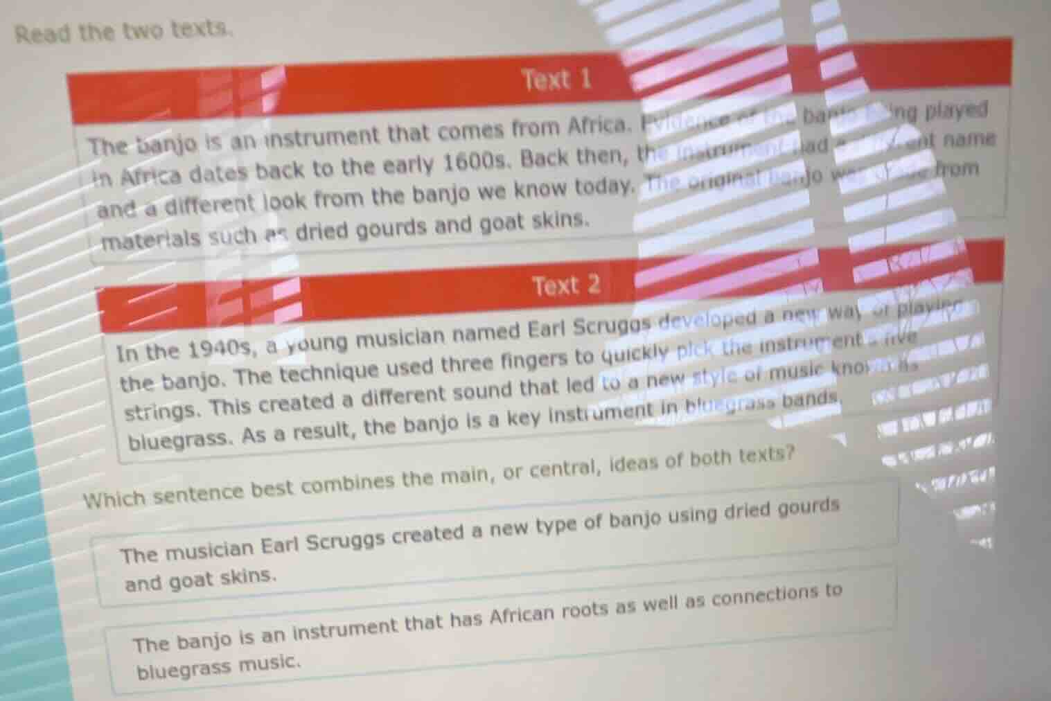 read the two texts. text 1 the banjo is an instrument that comes from a…