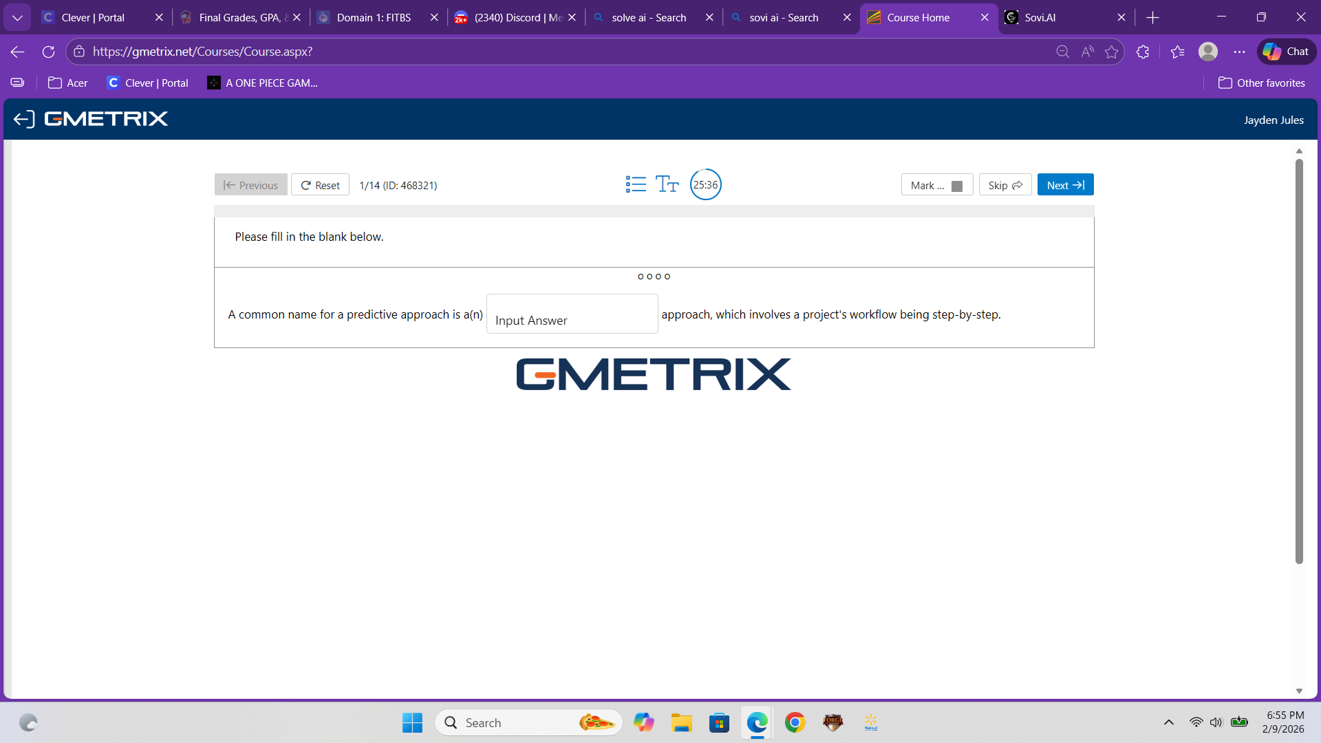 please fill in the blank below. a common name for a predictive approach…