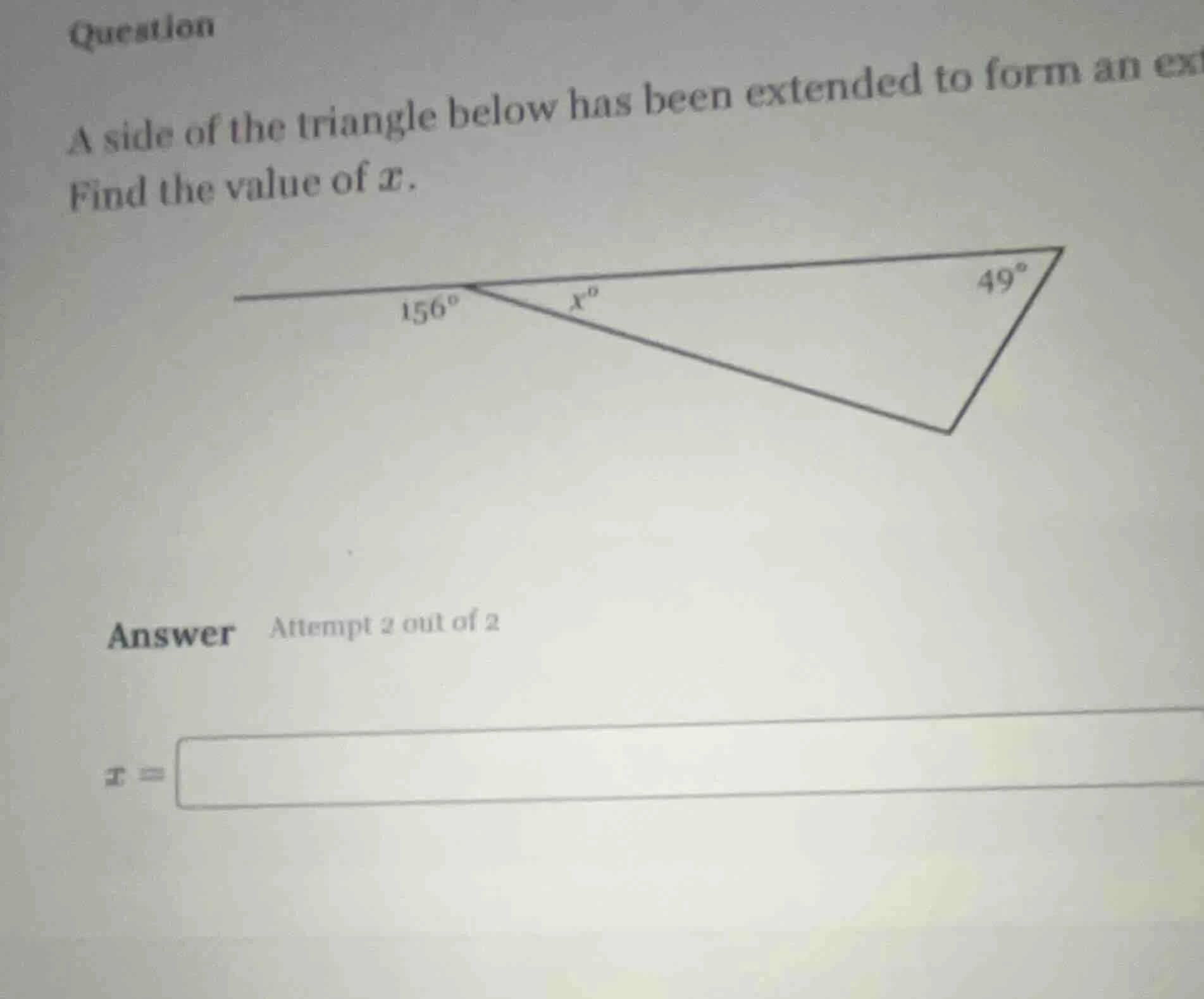 question a side of the triangle below has been extended to form an ext …