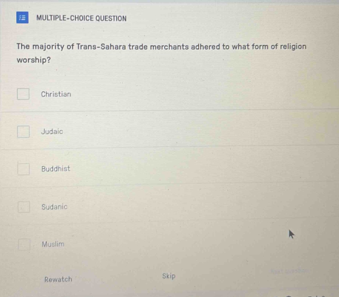 multiple-choice question the majority of trans-sahara trade merchants a…