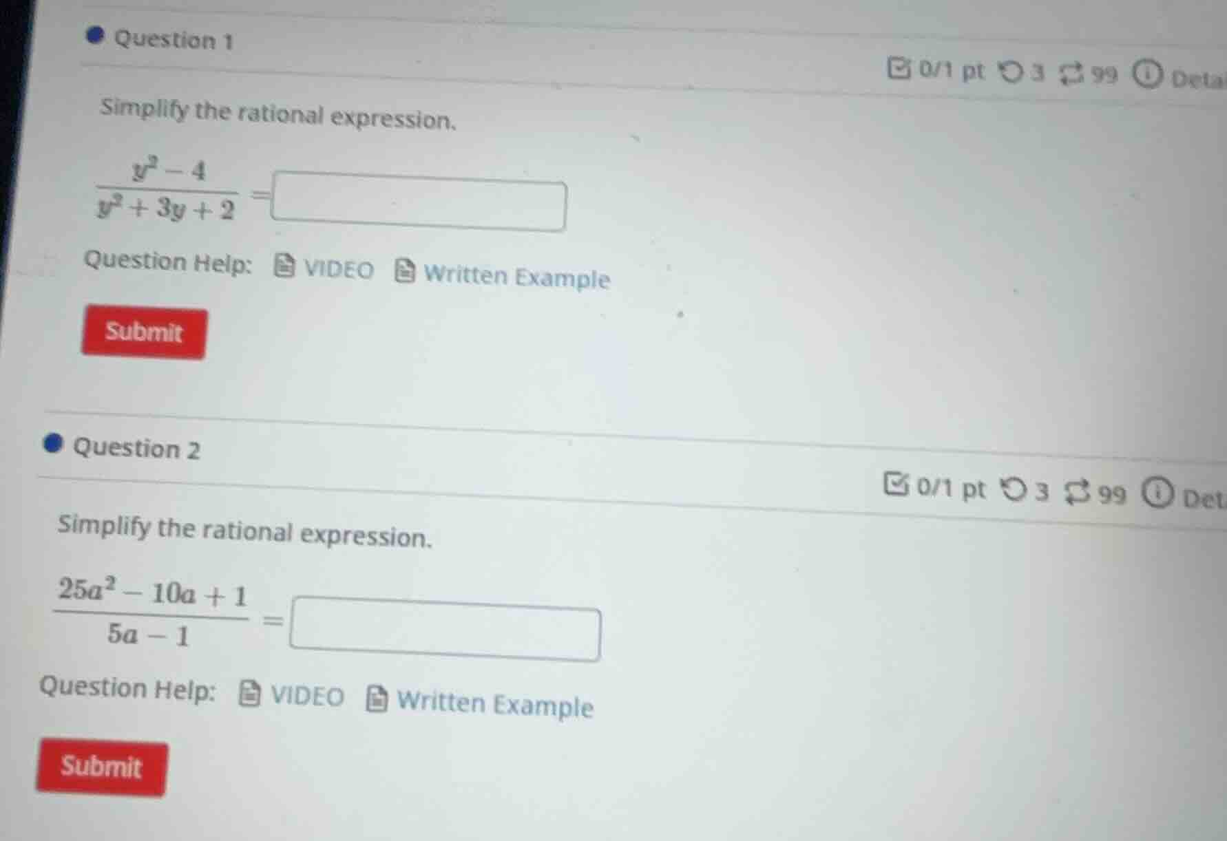 question 1 0/1 pt 3 99 deta simplify the rational expression. $\frac{y^…