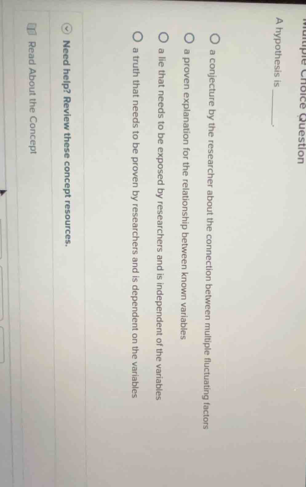multiple choice question a hypothesis is ______. ○ a conjecture by the …