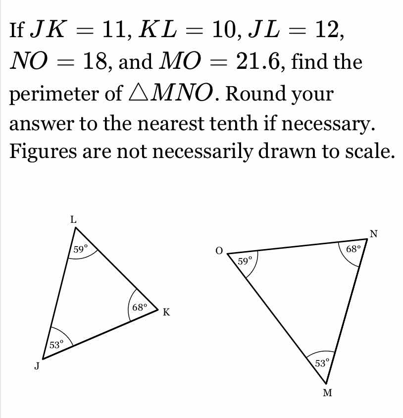 if $jk = 11$, $kl = 10$, $jl = 12$, $no = 18$, and $mo = 21.6$, find th…