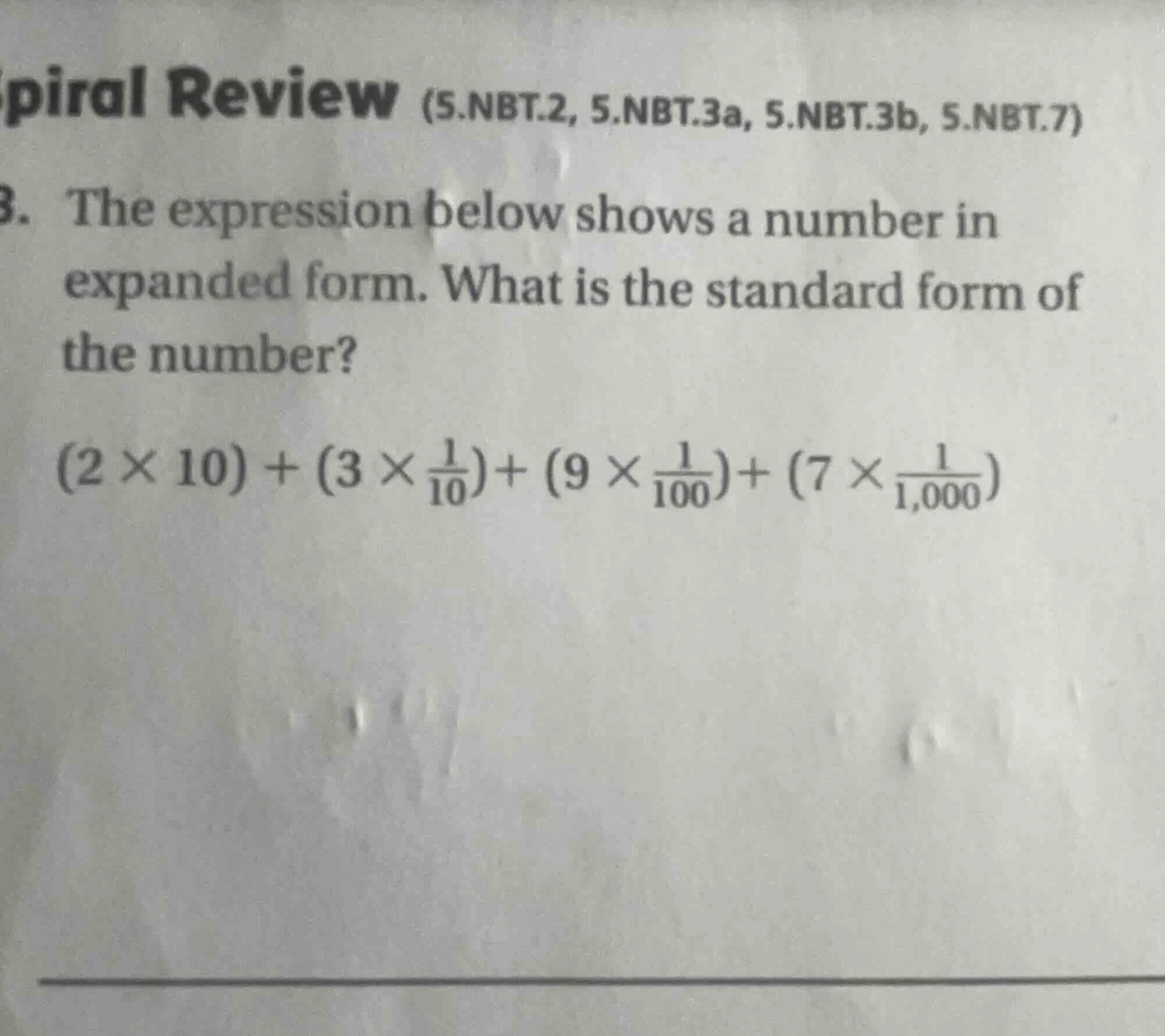 spiral review (5.nbt.2, 5.nbt.3a, 5.nbt.3b, 5.nbt.7) 3. the expression …