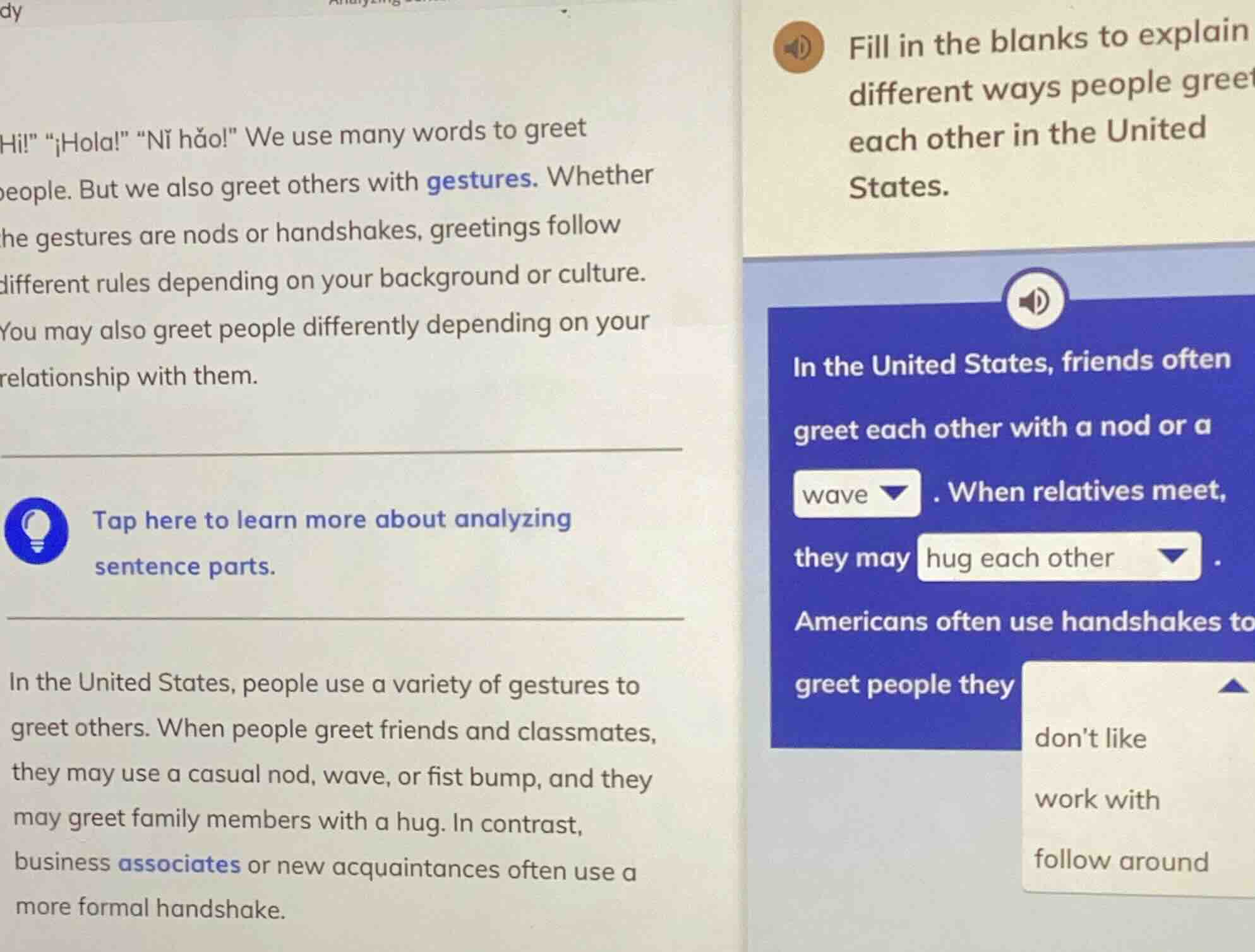 hi!\ \¡hola!\ ǐ hǎo!\ we use many words to greet people. but we also gr…