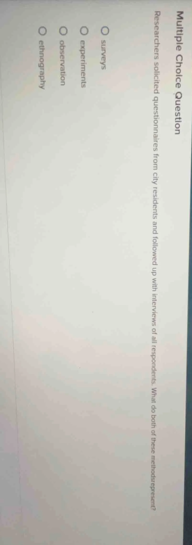 multiple choice question researchers solicited questionnaires from city…