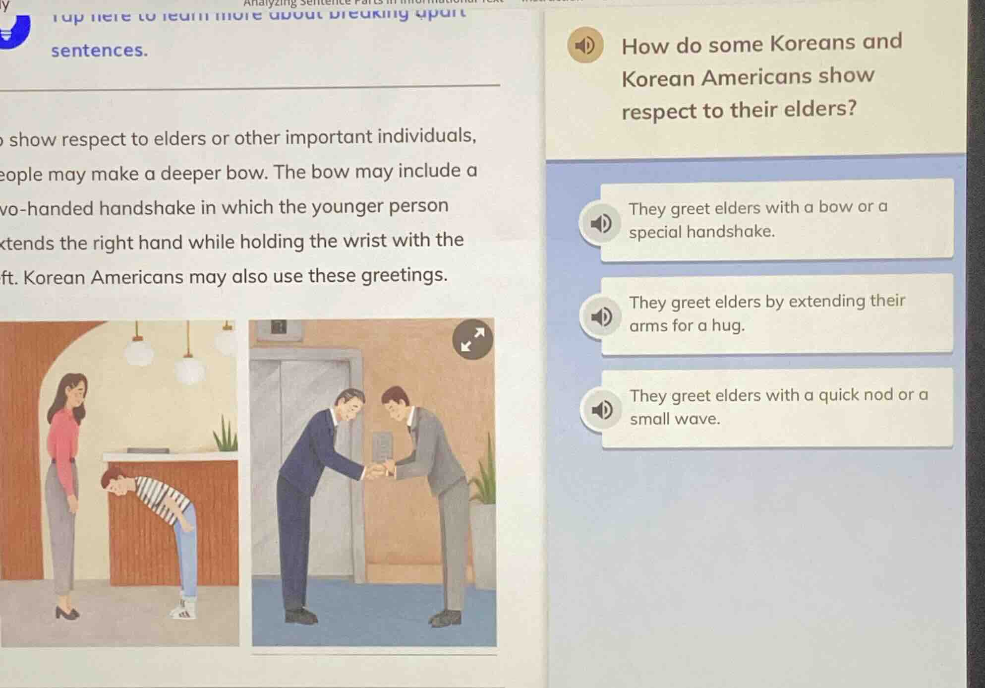 tap here to learn more about breaking apart sentences. o show respect t…