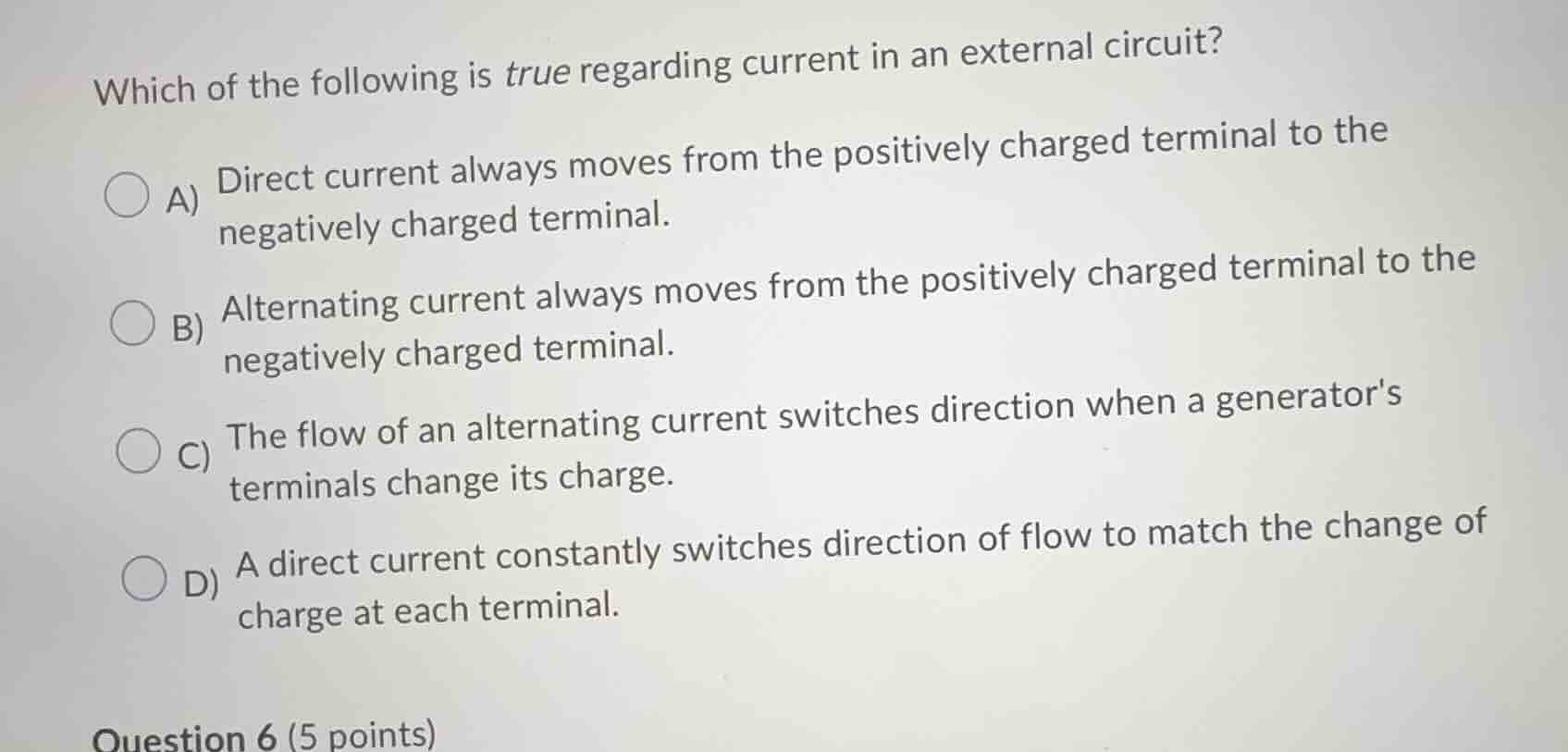 which of the following is true regarding current in an external circuit…