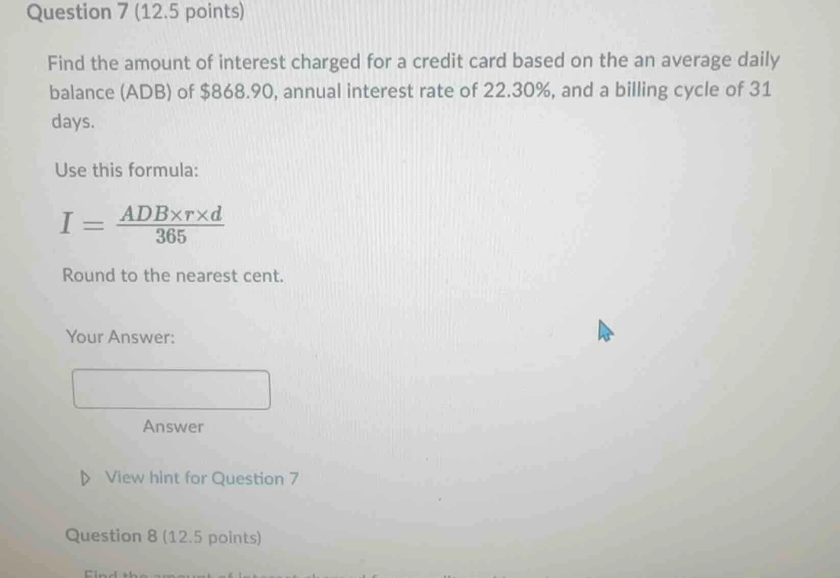 question 7 (12.5 points) find the amount of interest charged for a cred…