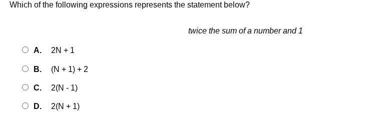 which of the following expressions represents the statement below? twic…