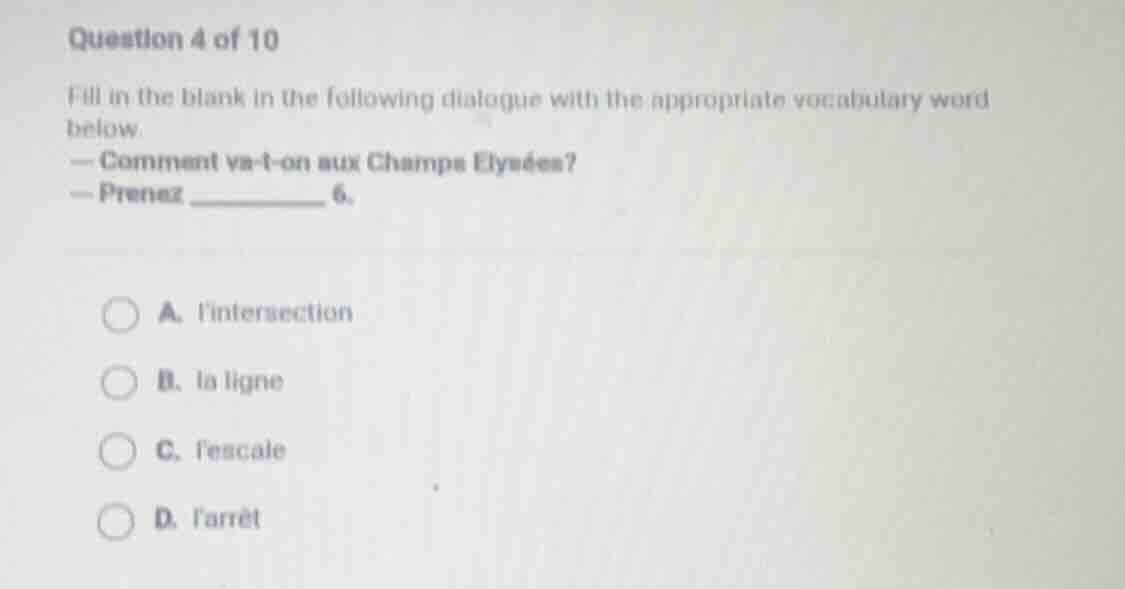 question 4 of 10 fill in the blank in the following dialogue with the a…