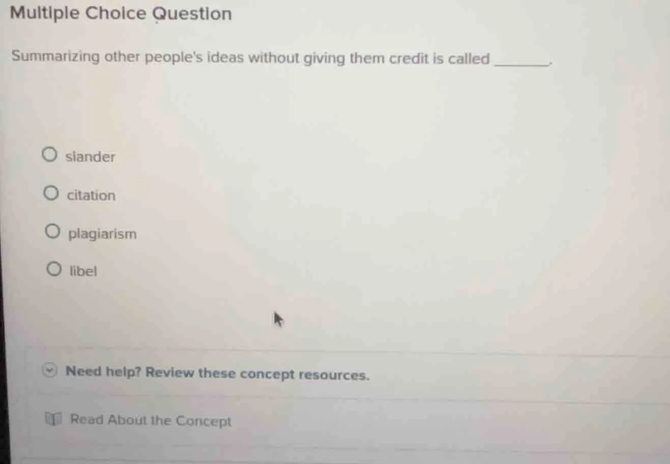 multiple choice question summarizing other peoples ideas without giving…