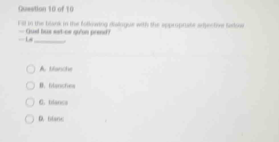 question 10 of 10 fill in the blank in the following dialogue with the …