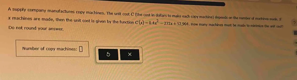 a supply company manufactures copy machines. the unit cost c (the cost …