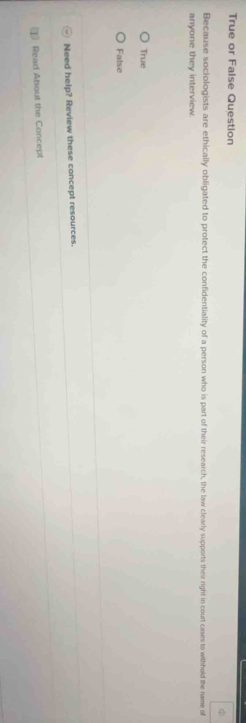 true or false question because sociologists are ethically obligated to …