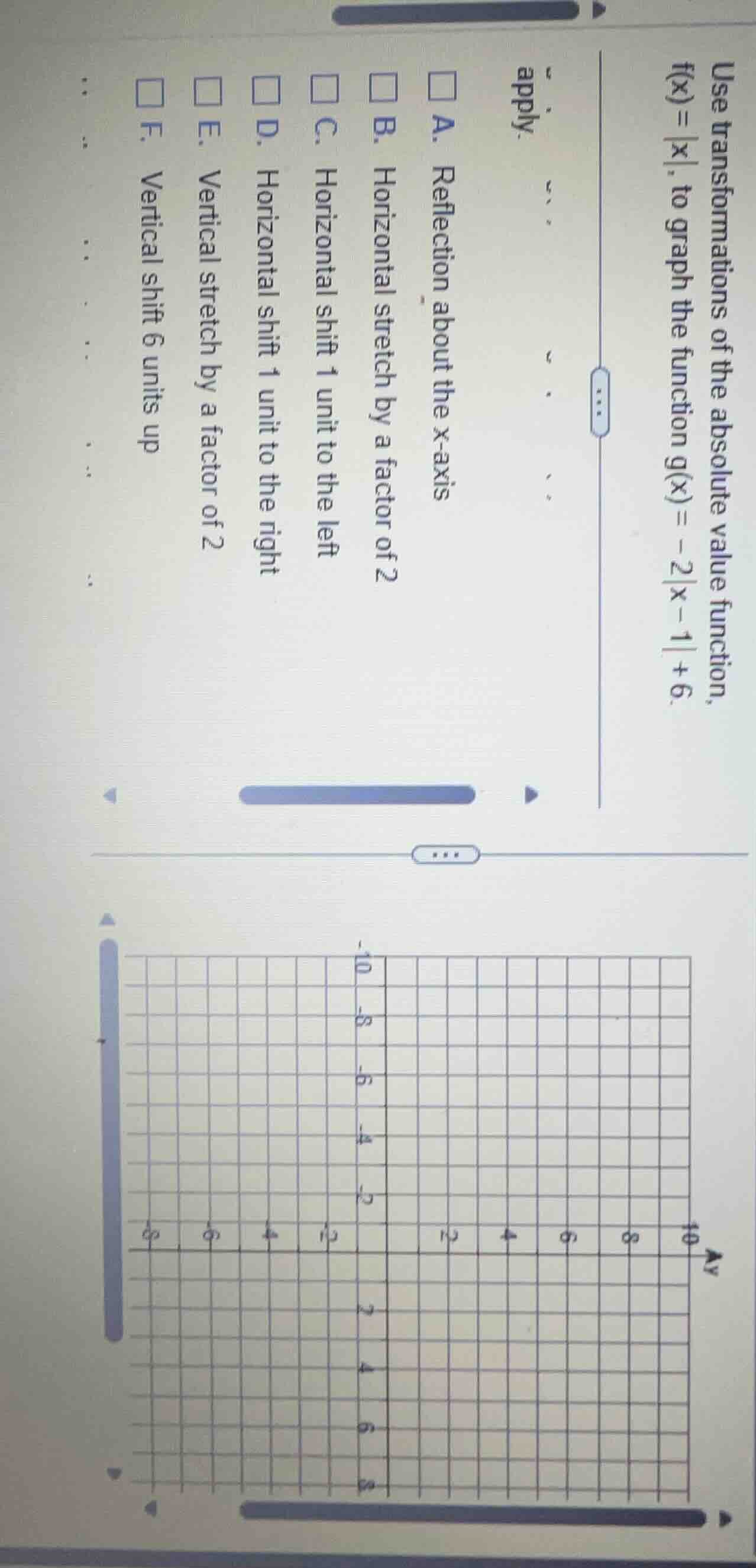 use transformations of the absolute value function, $f(x)=|x|$, to grap…