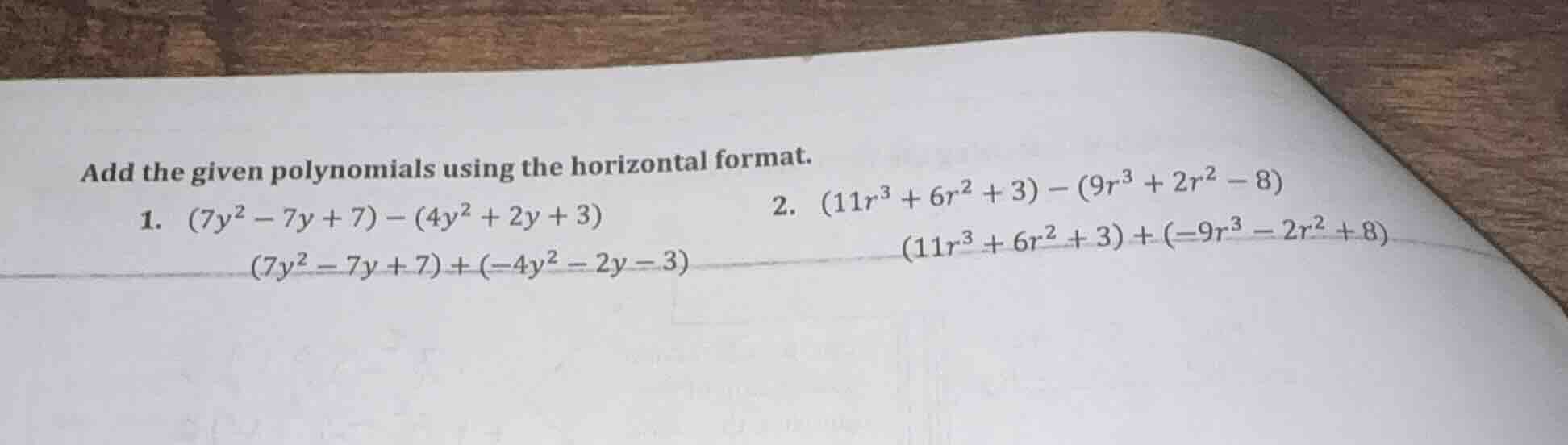 add the given polynomials using the horizontal format. 1. $(7y^{2}-7y +…