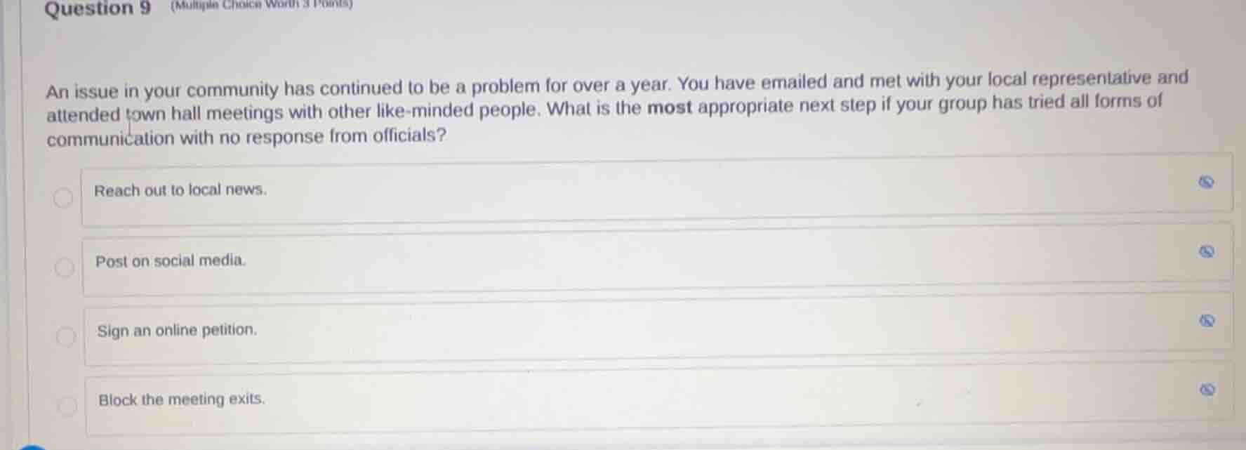 question 9 (multiple choice worth 3 points) an issue in your community …