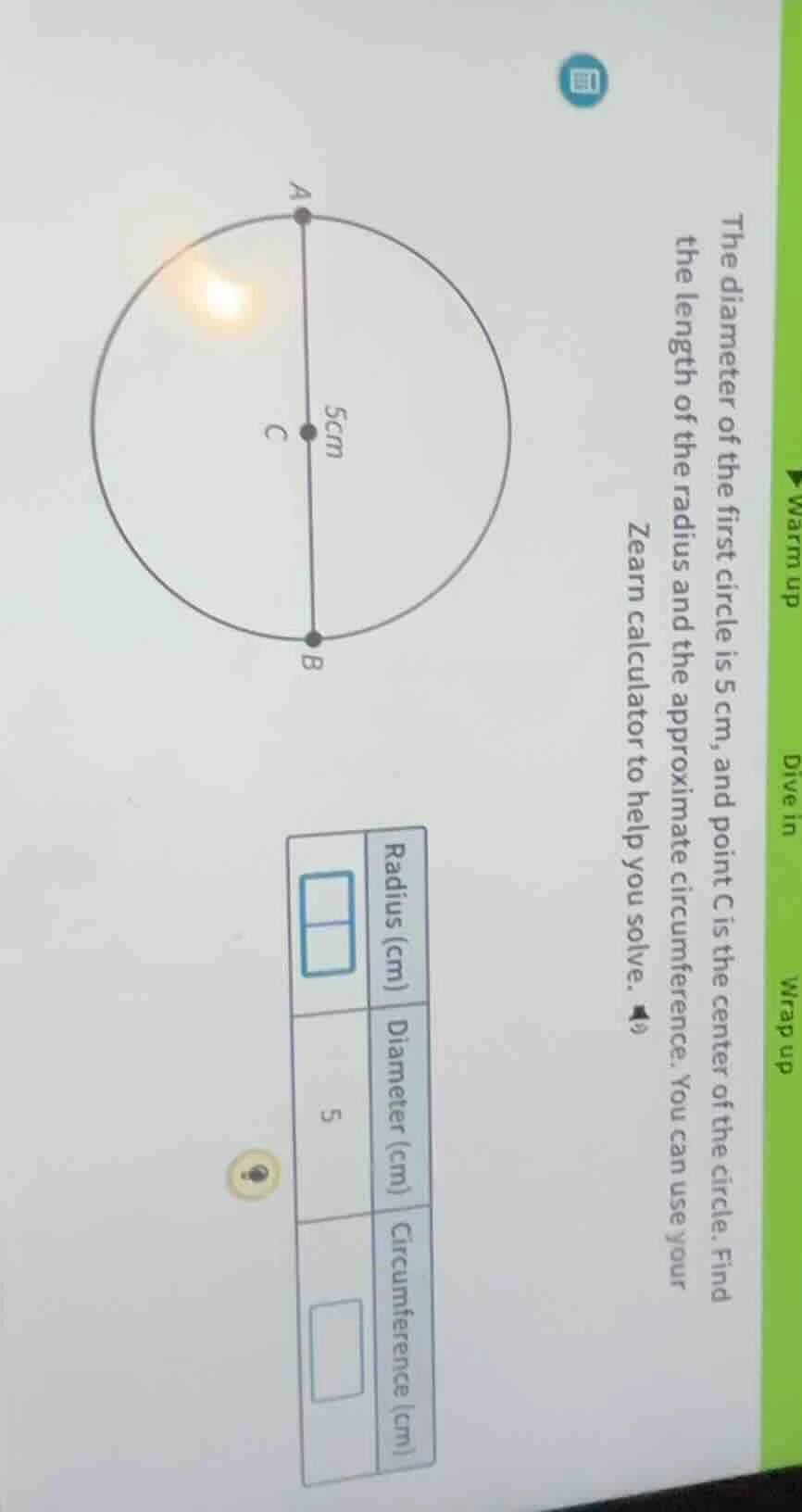 warm up dive in wrap up the diameter of the first circle is 5 cm, and p…