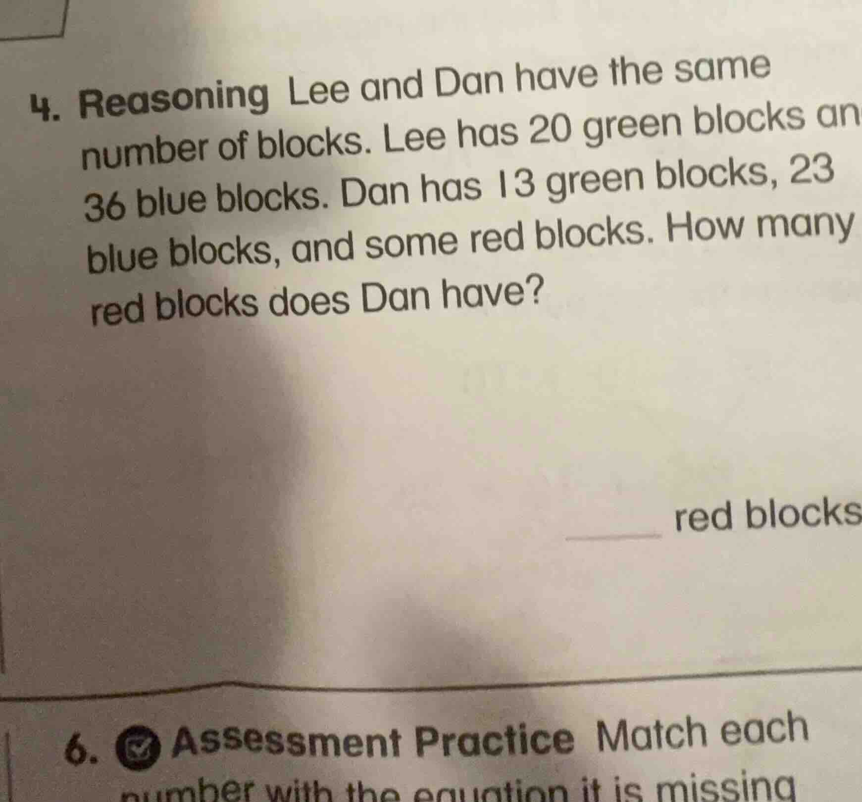 4. reasoning lee and dan have the same number of blocks. lee has 20 gre…