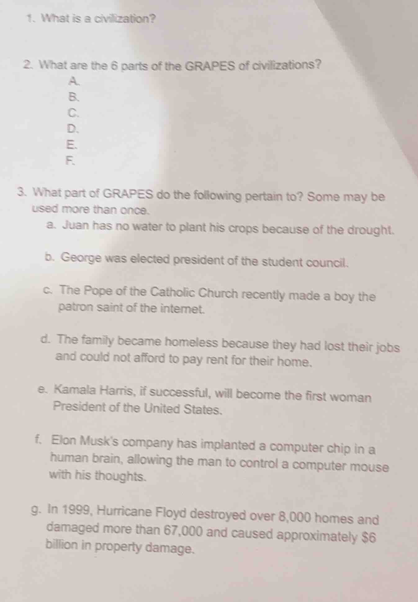 1. what is a civilization?2. what are the 6 parts of the grapes of civi…