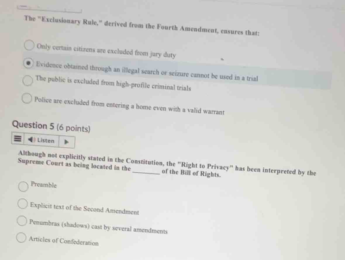 the \exclusionary rule,\ derived from the fourth amendment, ensures tha…