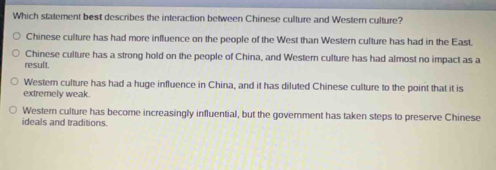 which statement best describes the interaction between chinese culture …