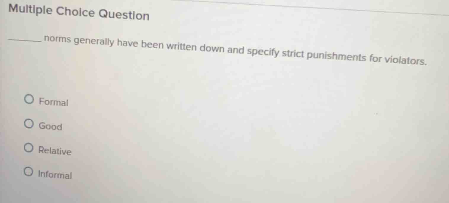 multiple choice question ______ norms generally have been written down …