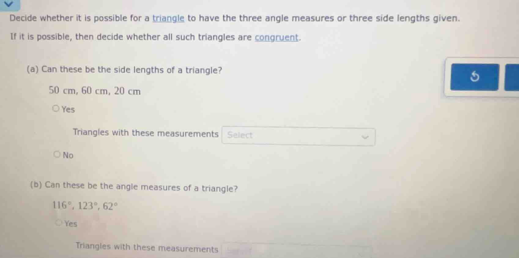 decide whether it is possible for a triangle to have the three angle me…