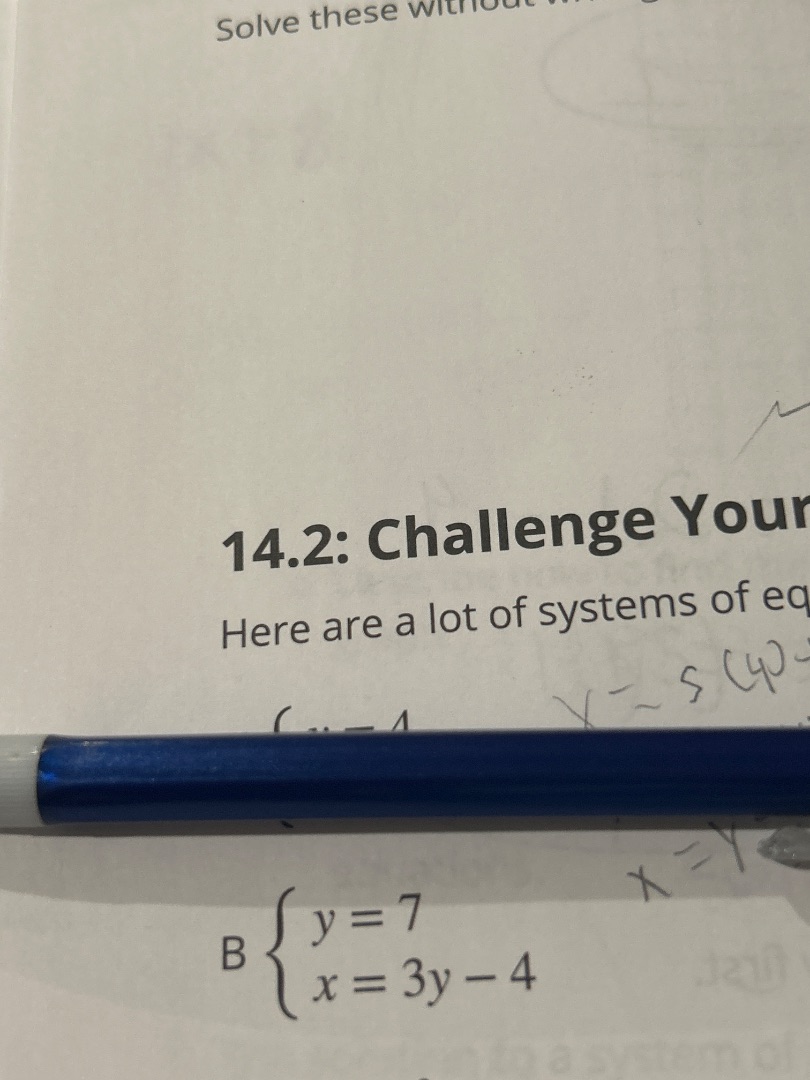 solve these without14.2: challenge yourhere are a lot of systems of eqb…