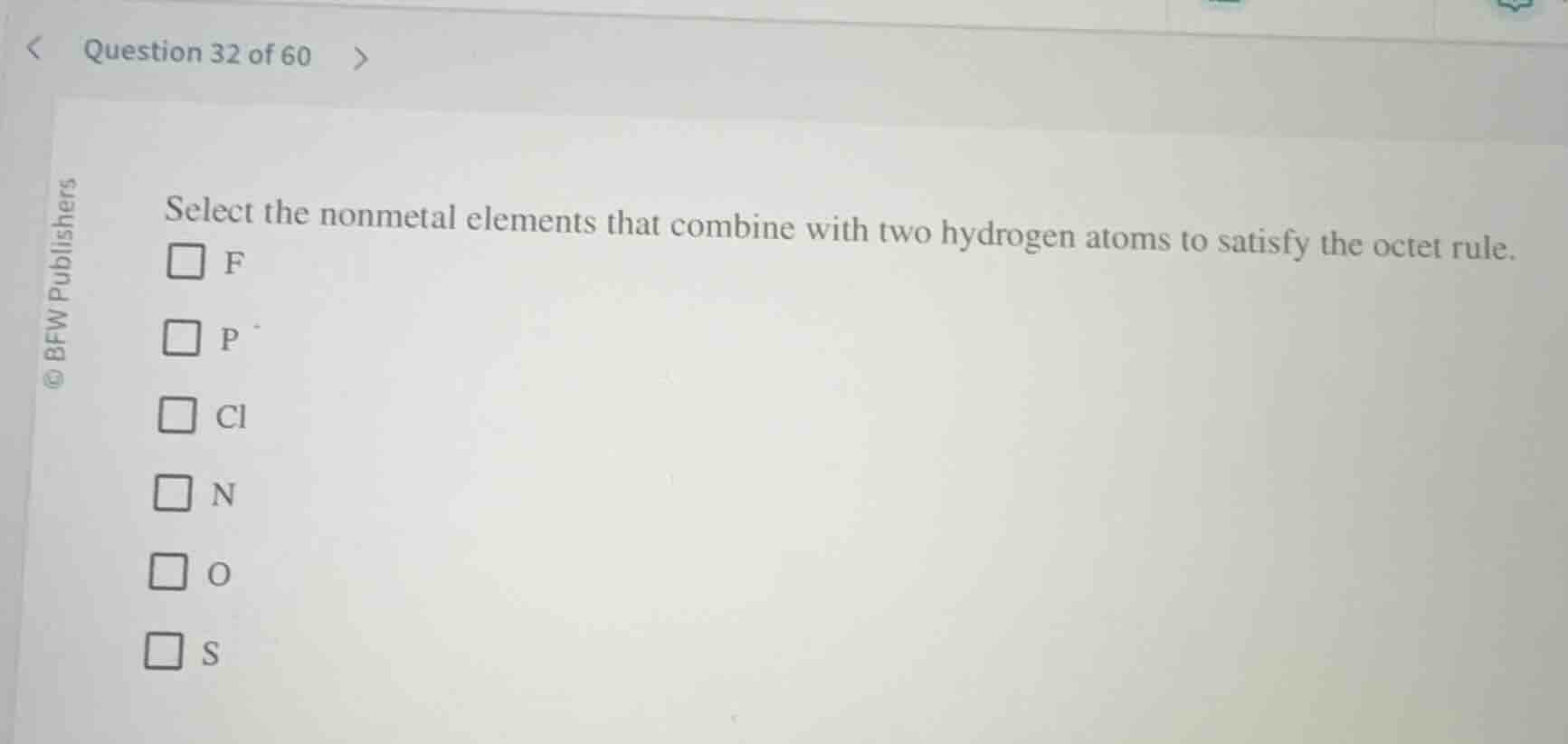 question 32 of 60 select the nonmetal elements that combine with two hy…
