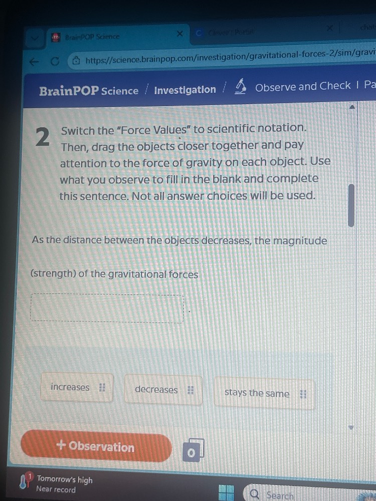 2 switch the \force values\ to scientific notation. then, drag the obje…