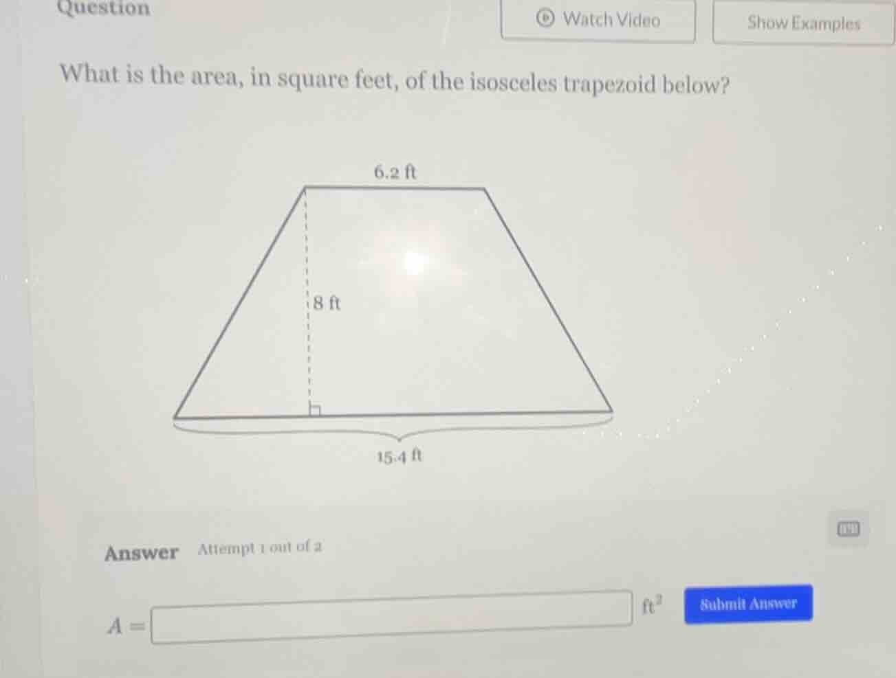 question what is the area, in square feet, of the isosceles trapezoid b…