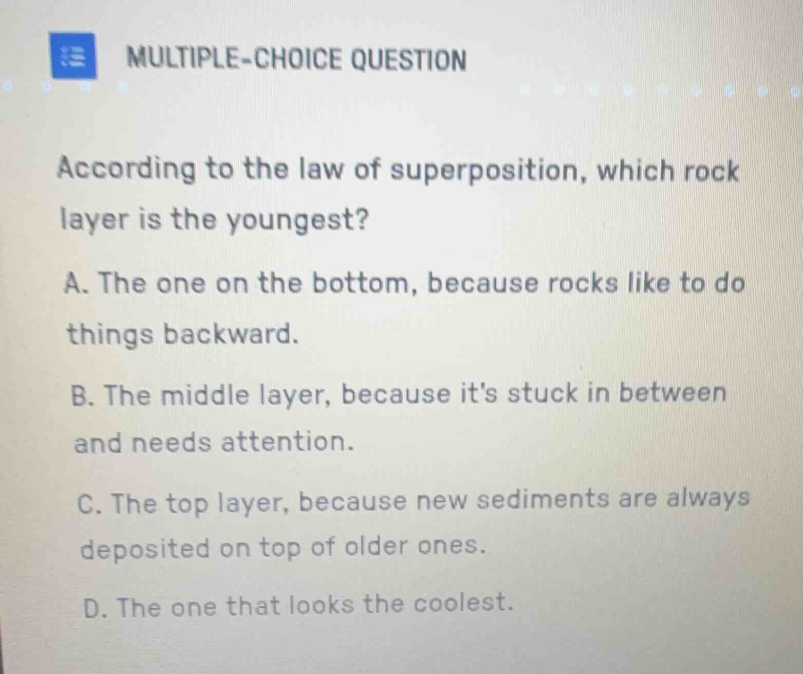 multiple-choice question according to the law of superposition, which r…